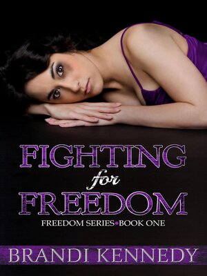 cover image of Fighting For Freedom